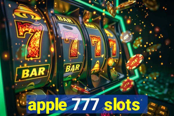 apple 777 slots