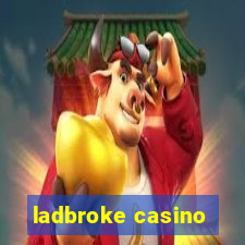 ladbroke casino