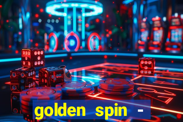 golden spin - slots casino