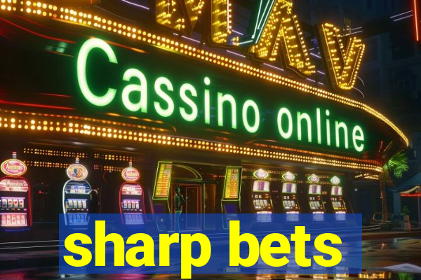 sharp bets