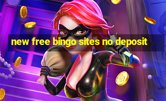 new free bingo sites no deposit