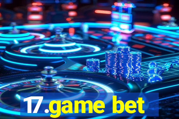 17.game bet