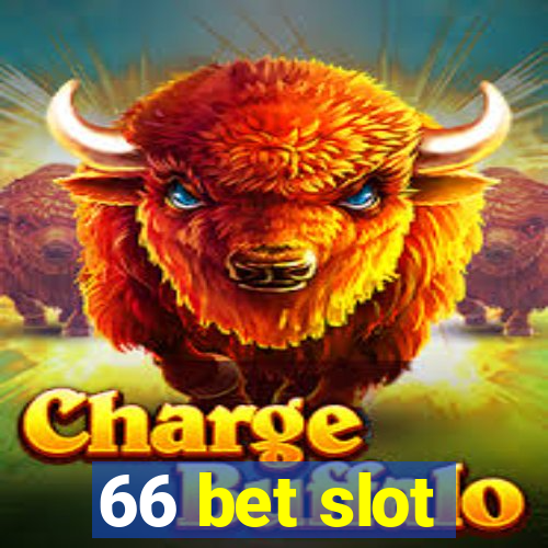 66 bet slot