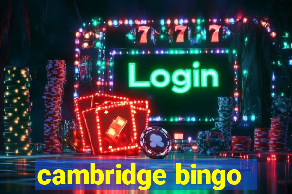 cambridge bingo