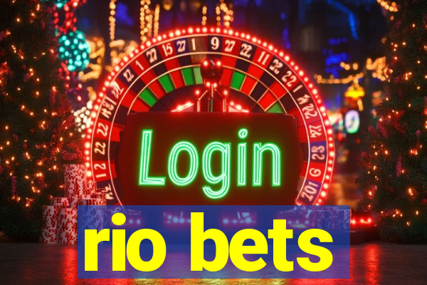 rio bets