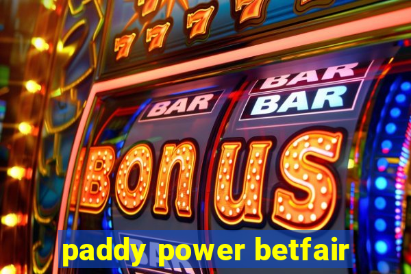 paddy power betfair