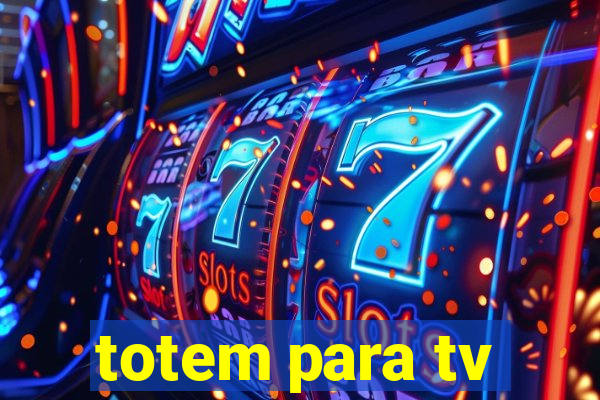 totem para tv