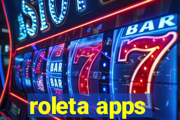 roleta apps