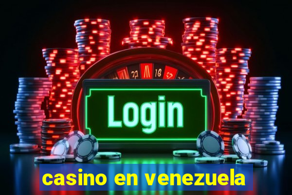 casino en venezuela