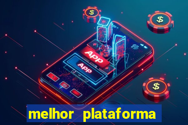 melhor plataforma pra jogar fortune tiger