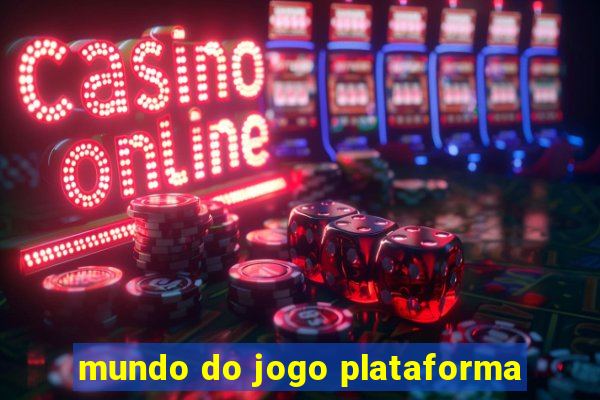 mundo do jogo plataforma