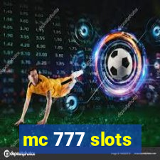 mc 777 slots