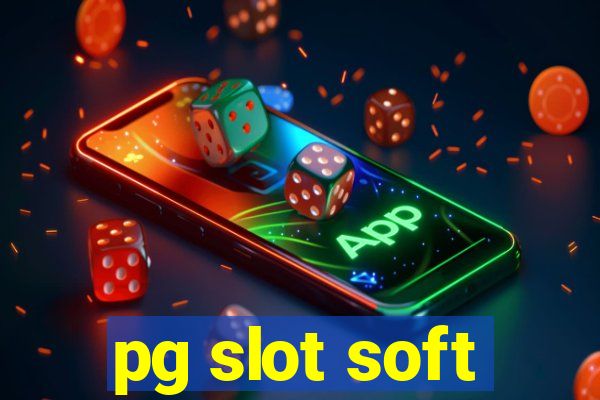 pg slot soft