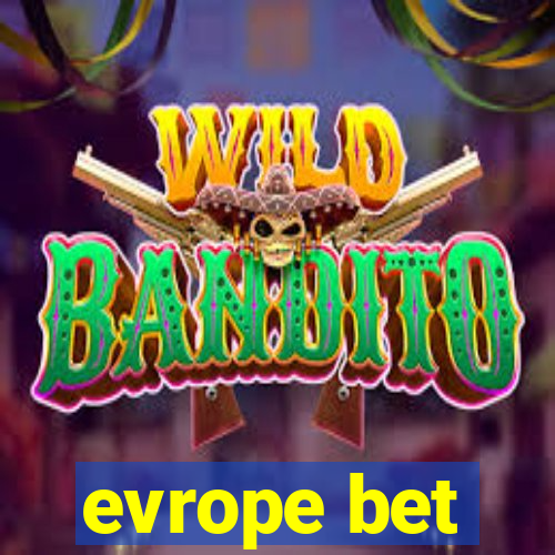 evrope bet