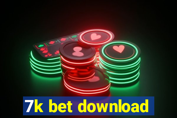 7k bet download