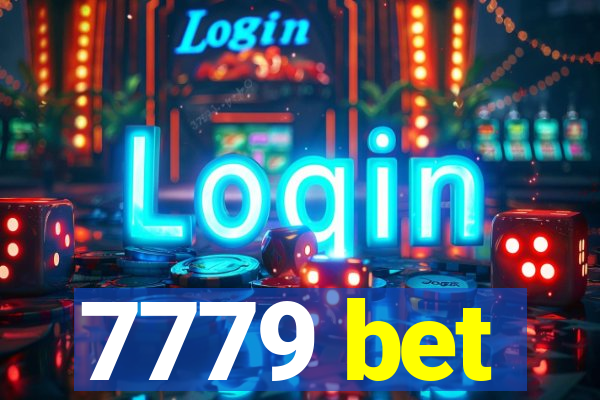 7779 bet