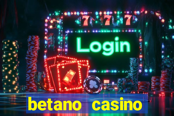 betano casino entrar agora