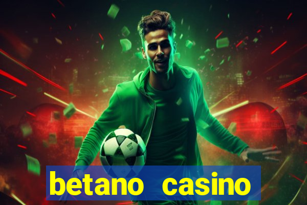 betano casino entrar agora