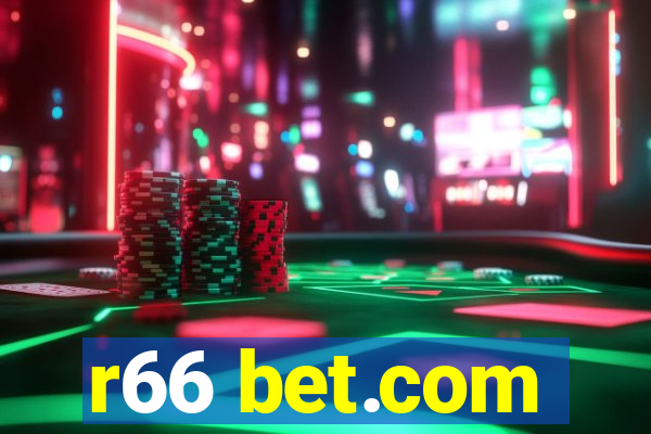 r66 bet.com