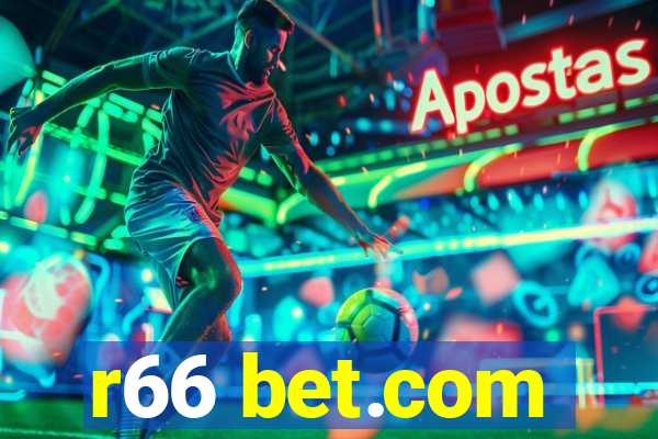 r66 bet.com