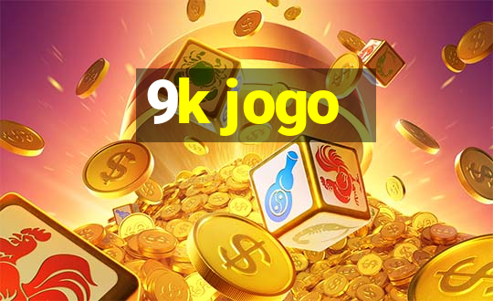 9k jogo