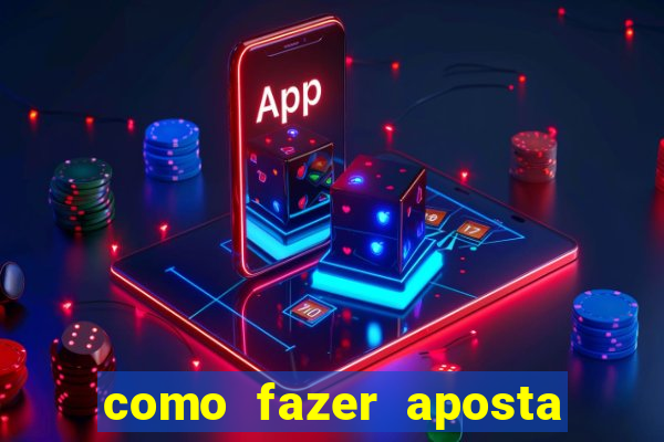 como fazer aposta jogo do bicho