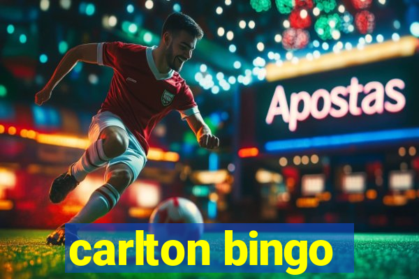 carlton bingo