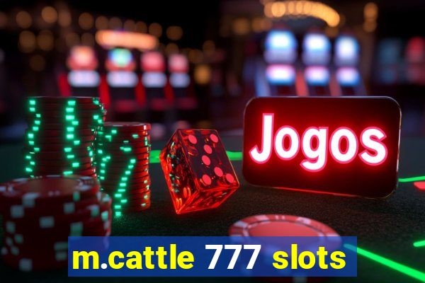 m.cattle 777 slots