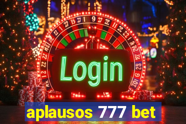 aplausos 777 bet