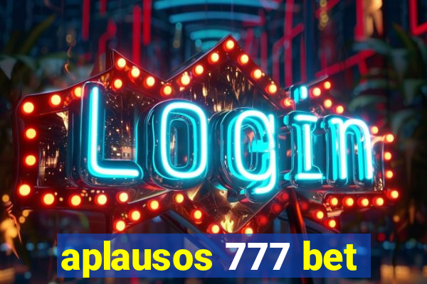 aplausos 777 bet