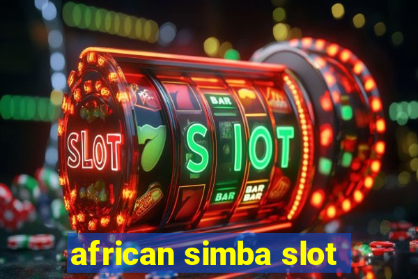 african simba slot