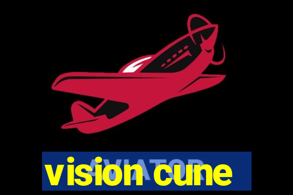 vision cune