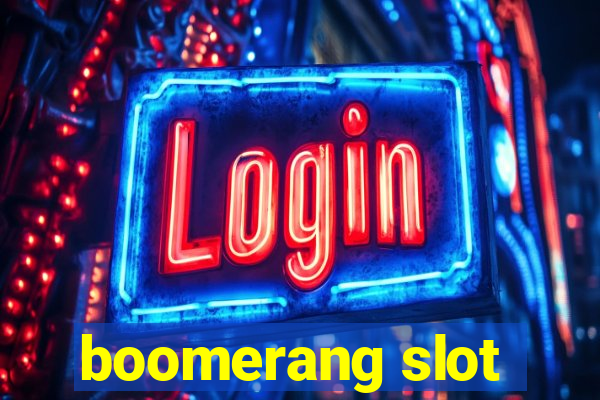 boomerang slot