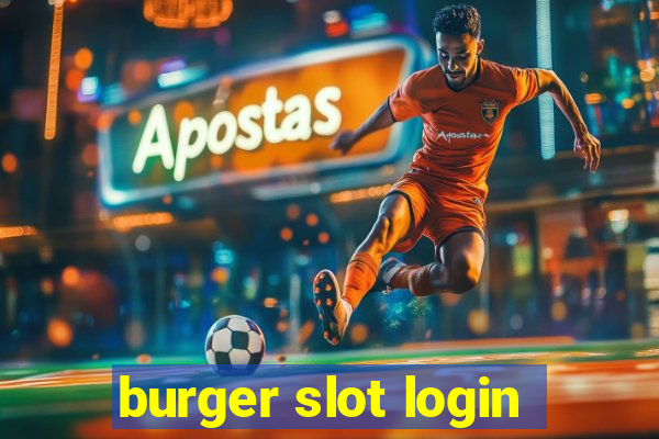 burger slot login