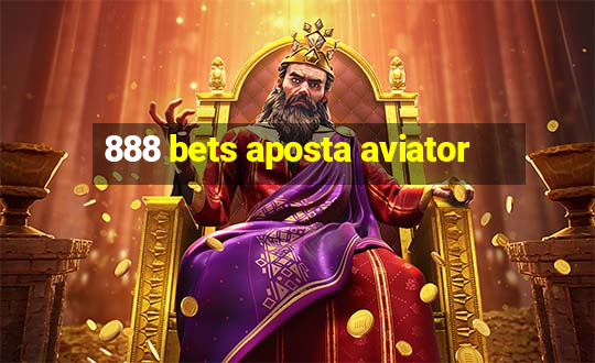 888 bets aposta aviator