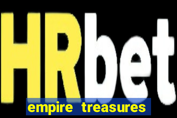 empire treasures pride of persia slot