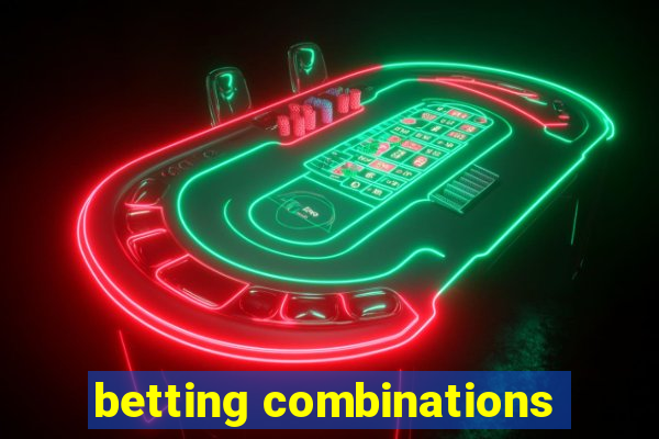 betting combinations