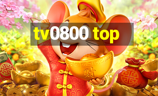 tv0800 top