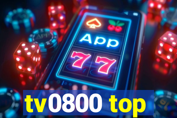 tv0800 top