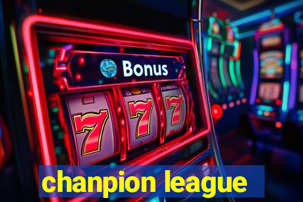 chanpion league