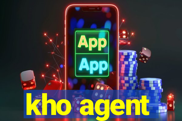 kho agent