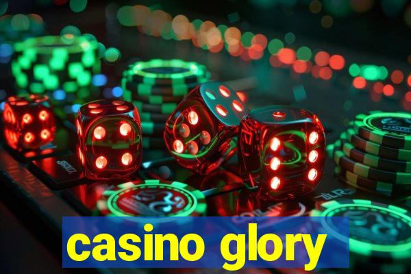 casino glory