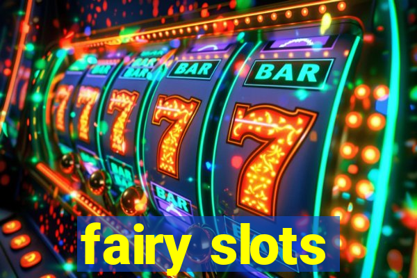 fairy slots