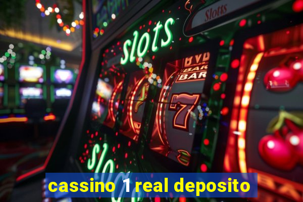 cassino 1 real deposito