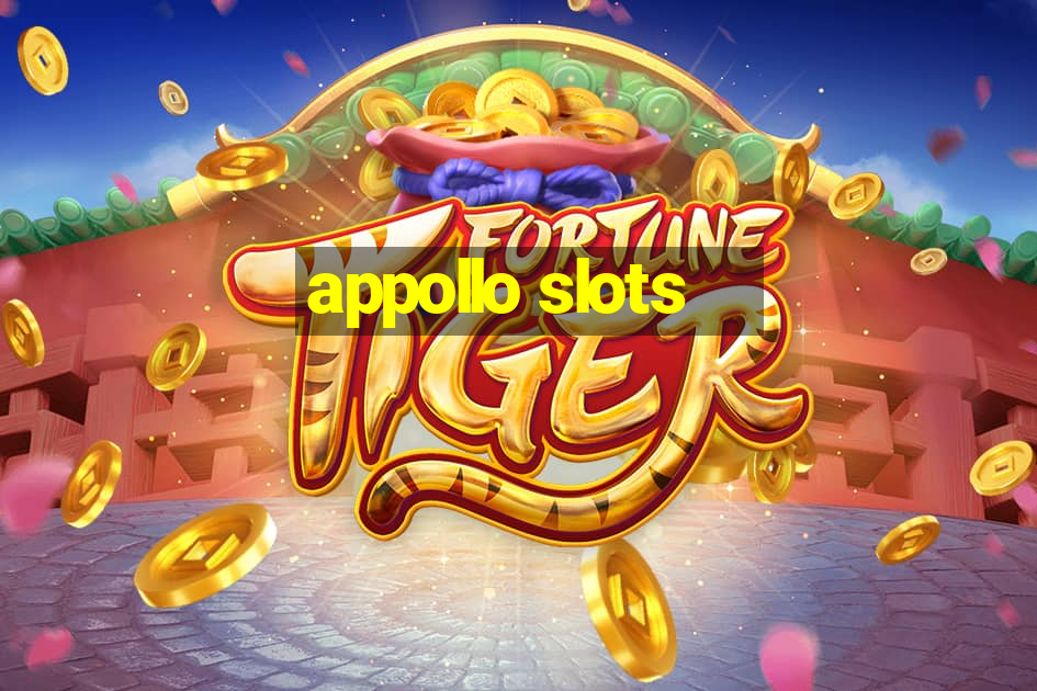 appollo slots