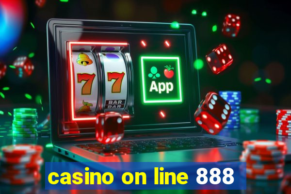 casino on line 888