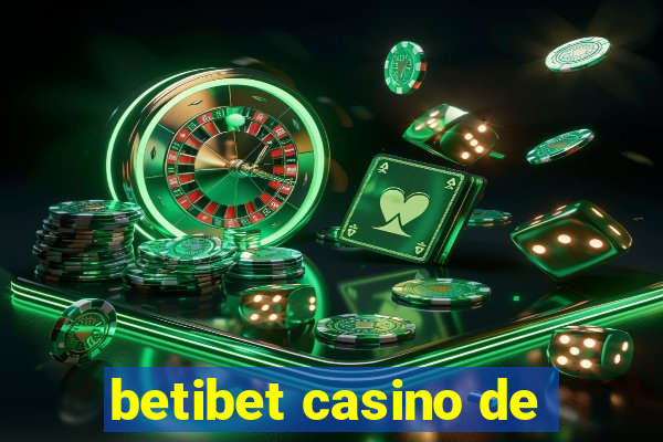 betibet casino de