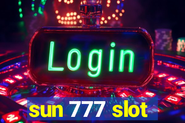 sun 777 slot