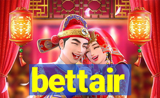 bettair