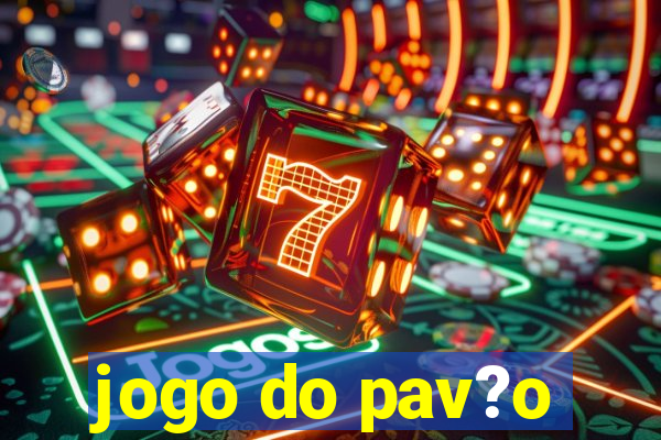 jogo do pav?o